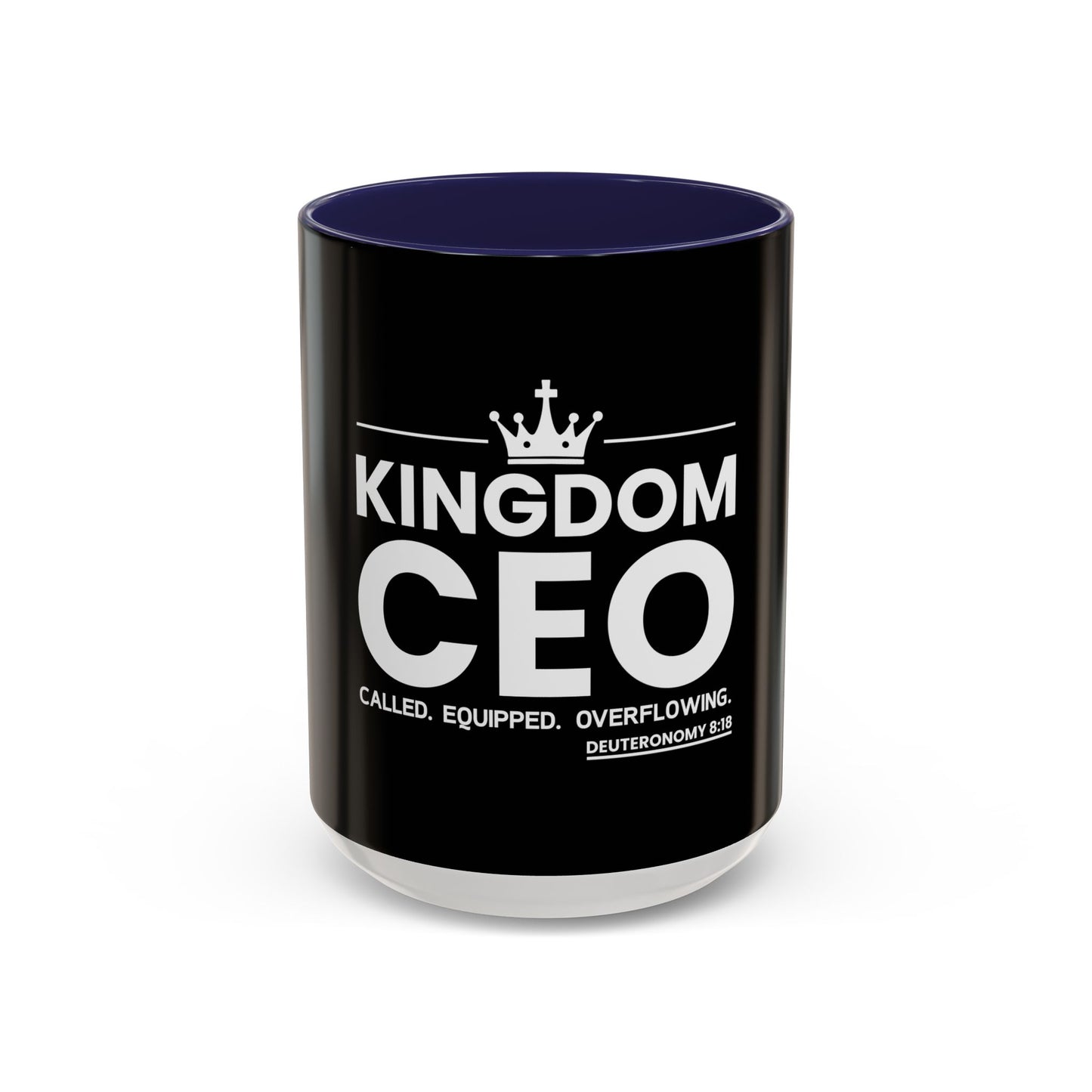 Kingdom CEO™ - Called. Equipped. Overflowing Coffee Mug