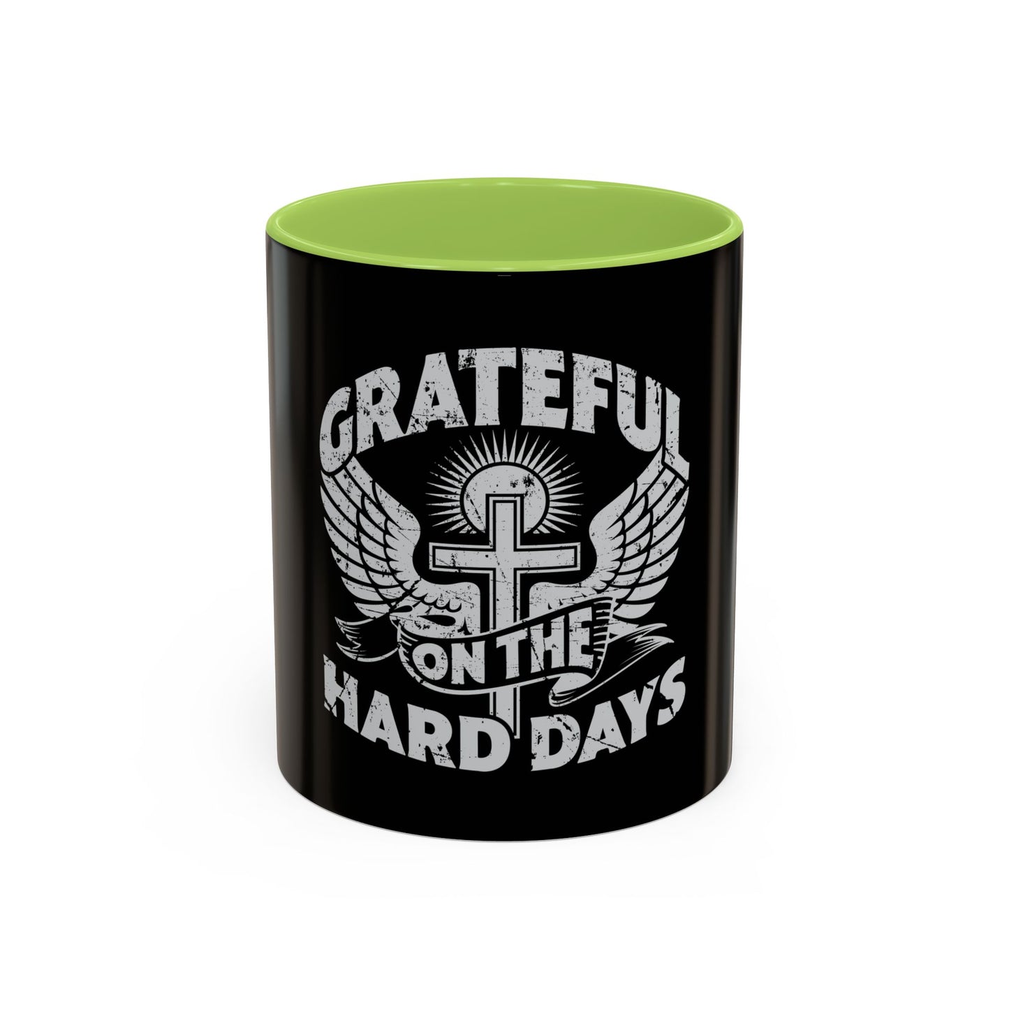 Grateful Even on the Hard Days Coffee Mug
