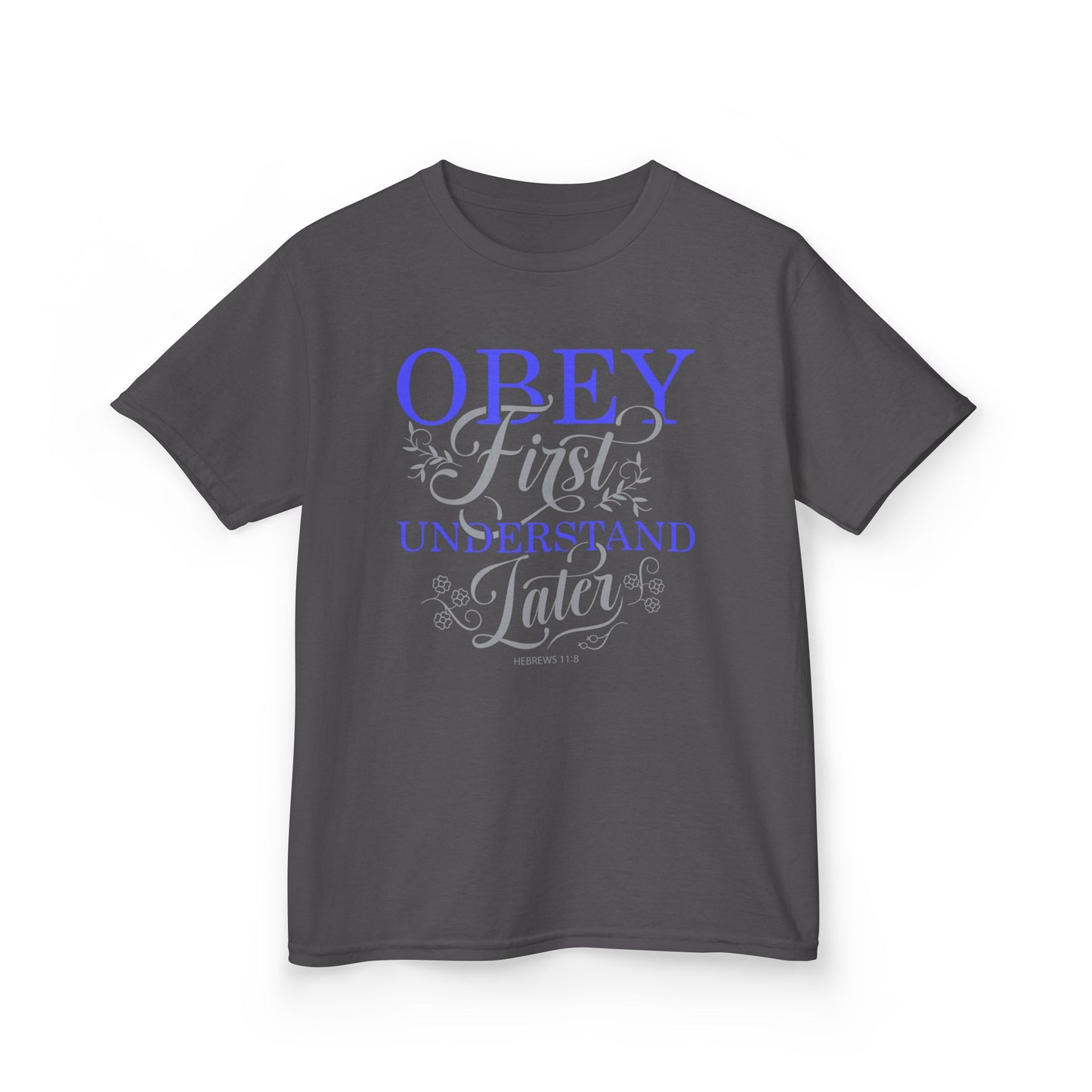 Obey First. Understand Later Kids Tee