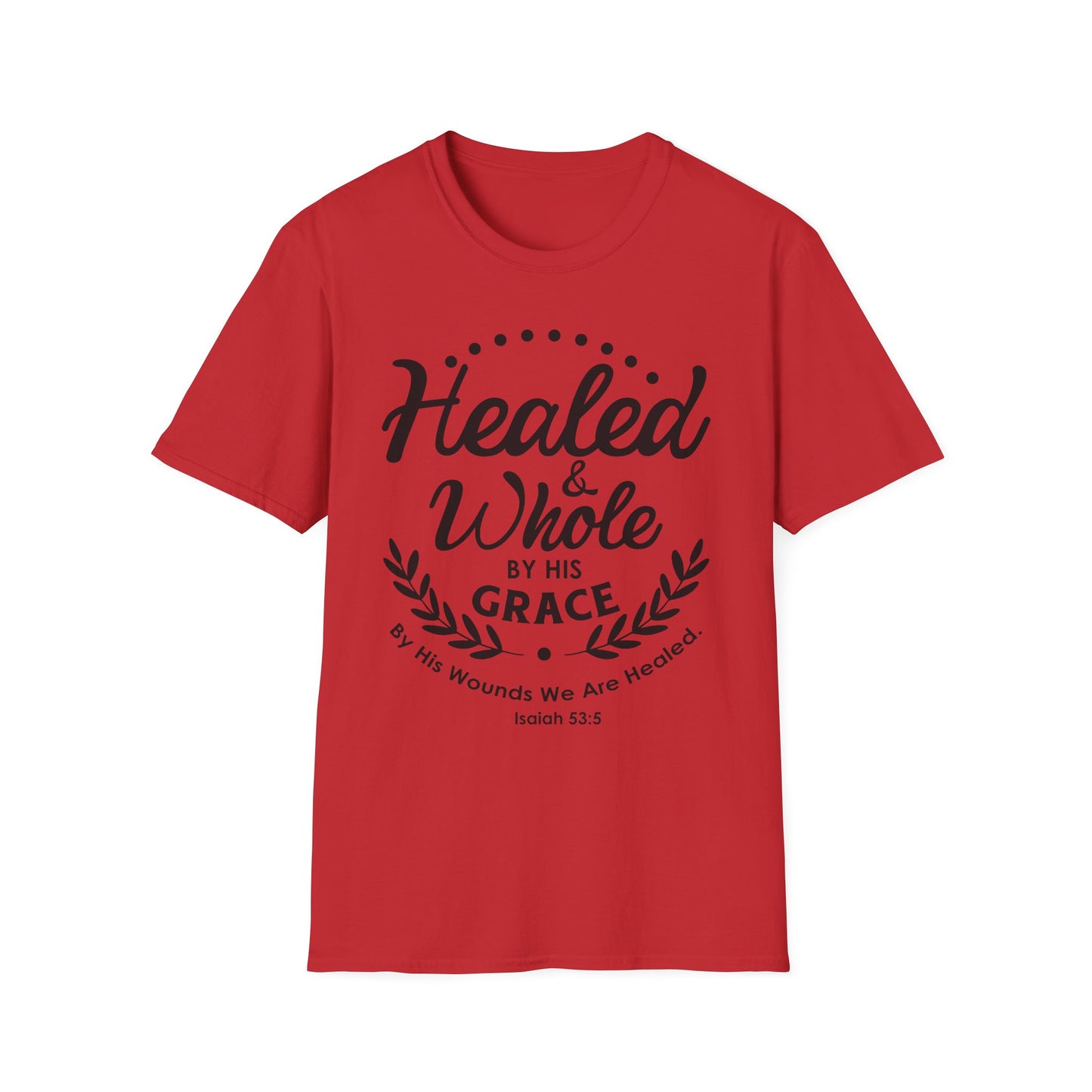 Healed & Whole by His Grace Tee