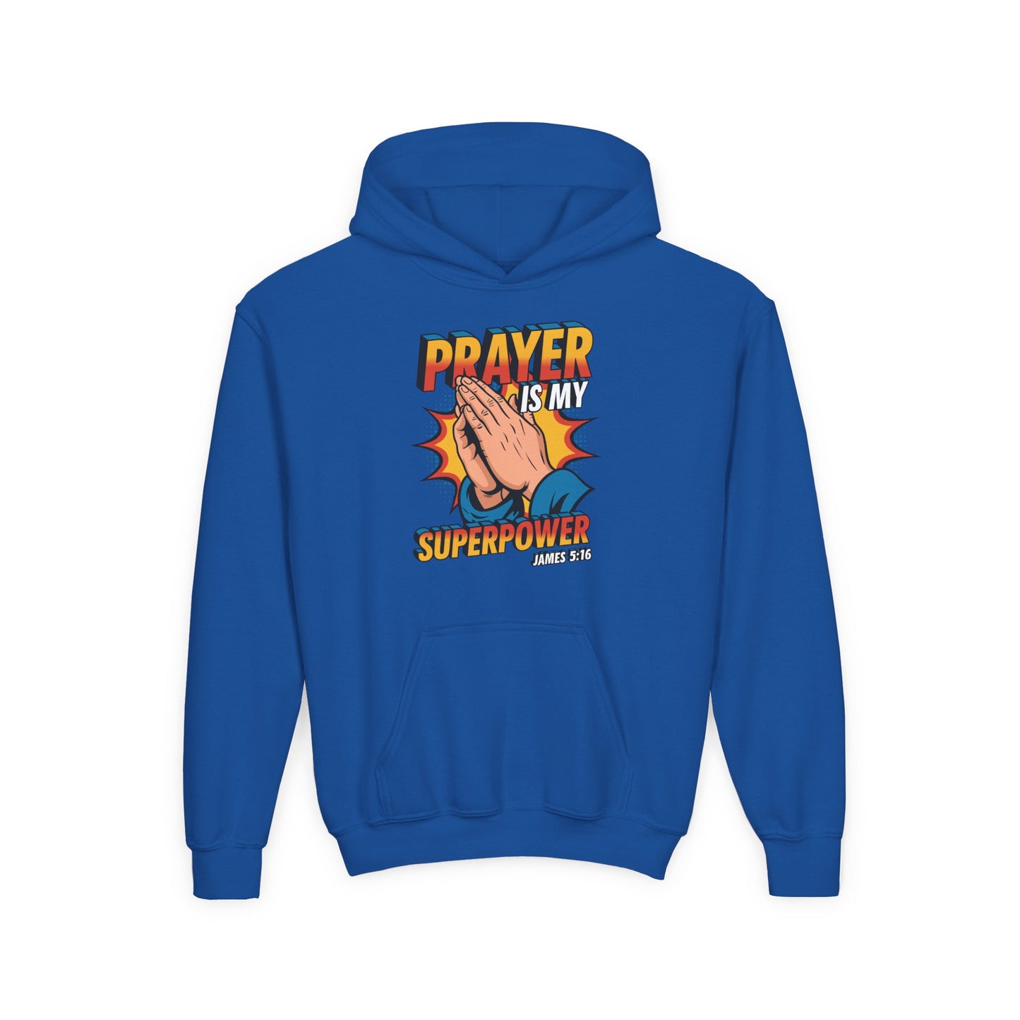 Prayer is My Superpower Youth Hoodie