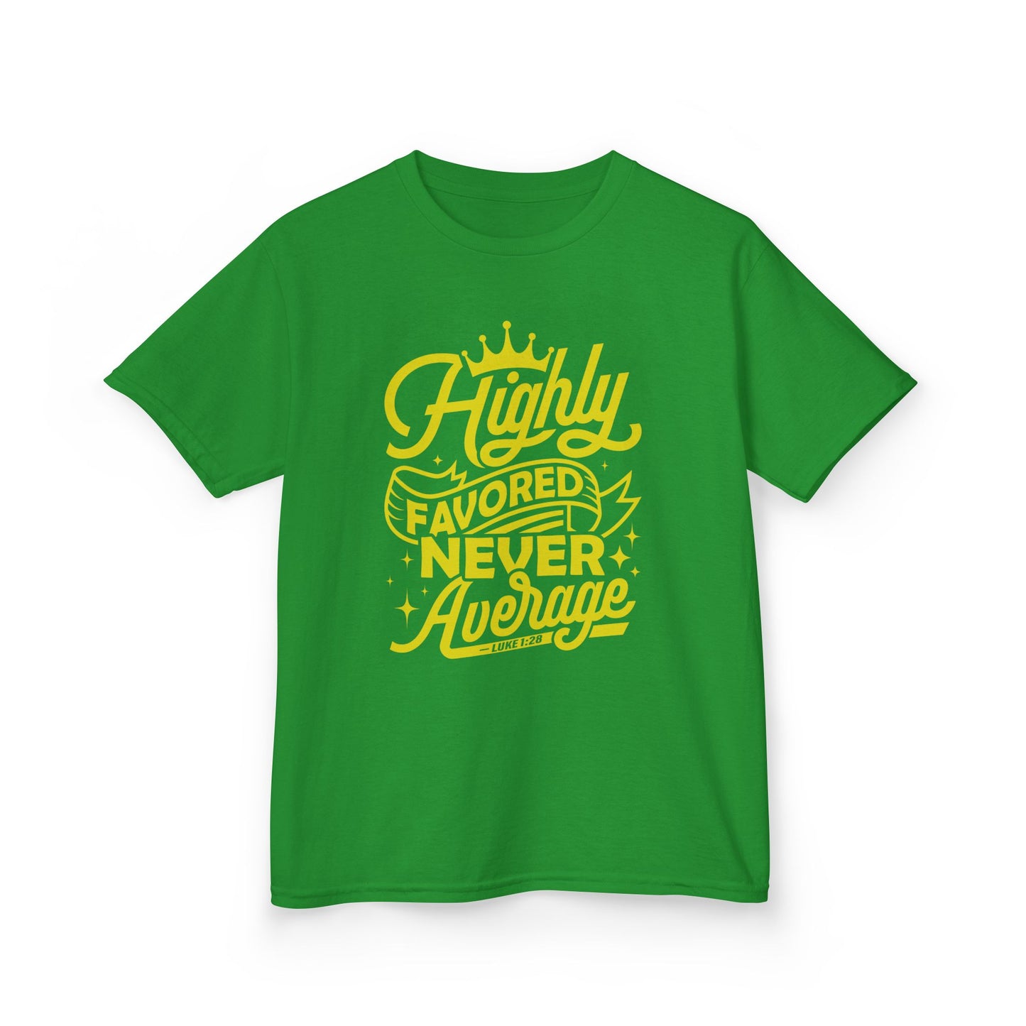 Highly Favored Never Average Kids Tee