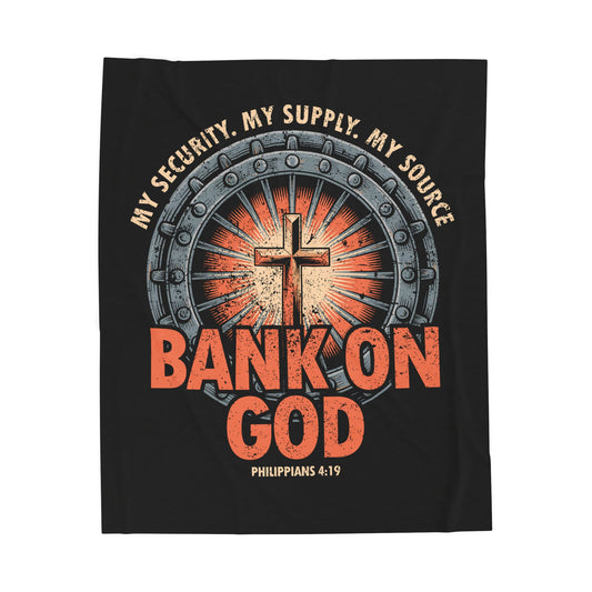 Bank on God Velveteen Plush Blanket
