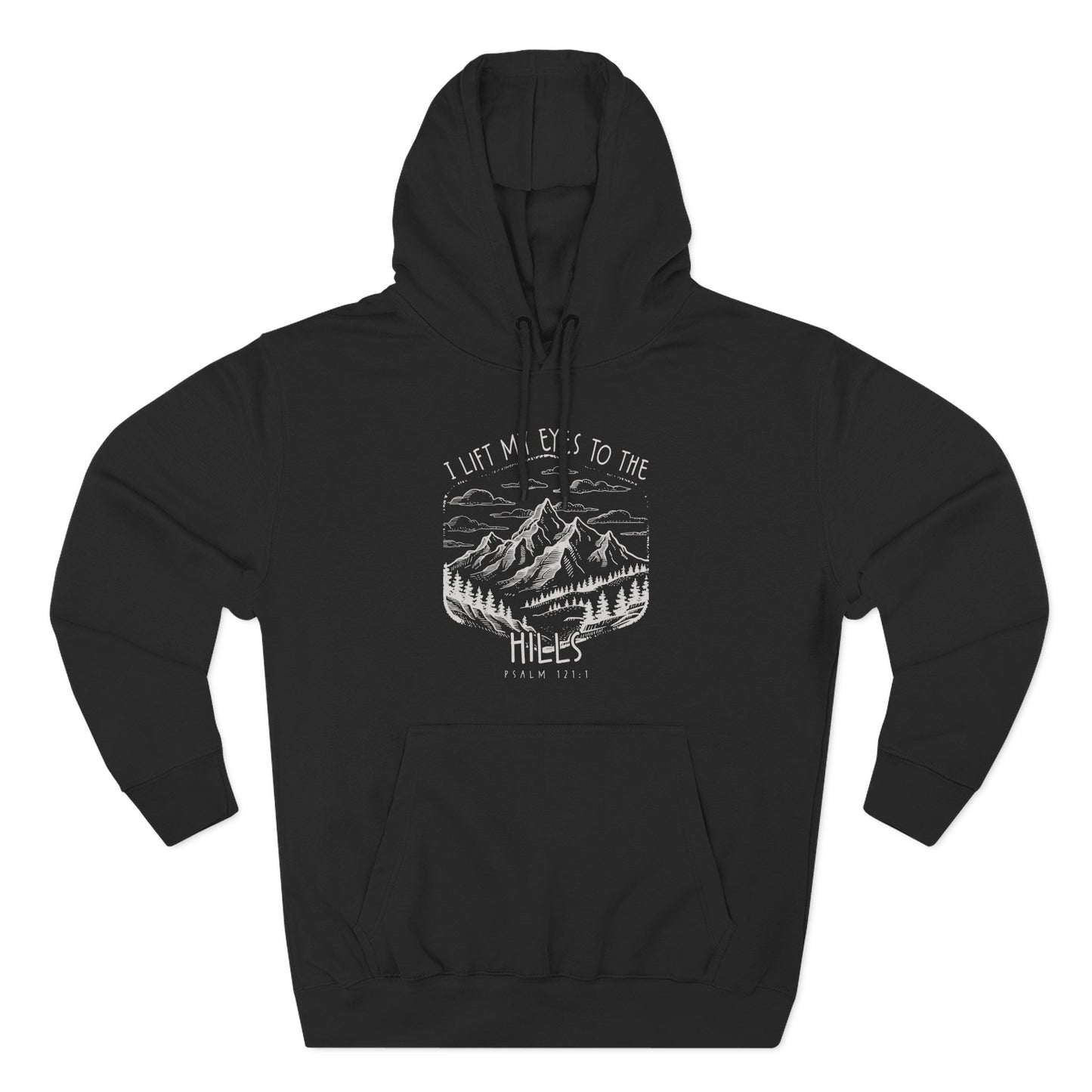 I lift my eyes to the hills  Hoodie