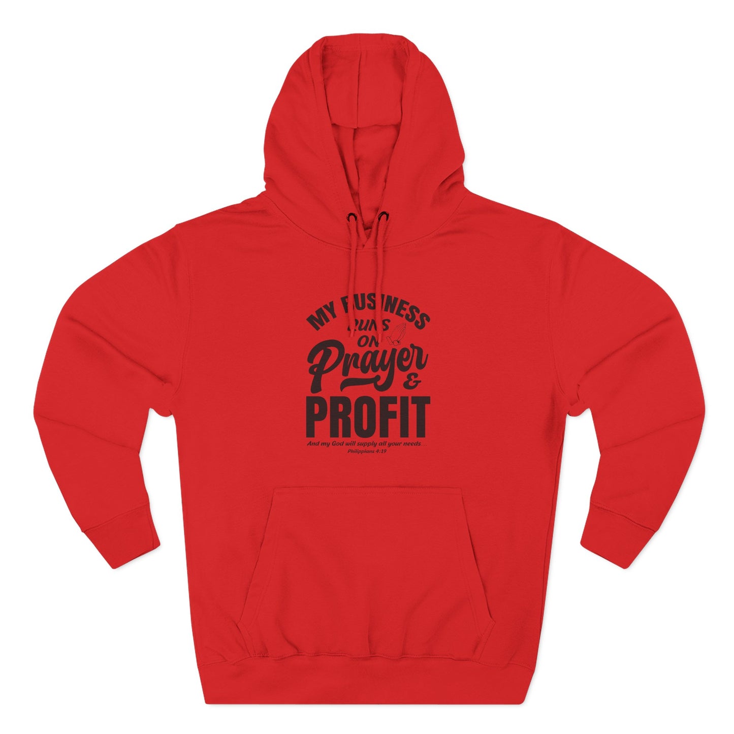 My Business Runs on Prayer & Profit Hoodie