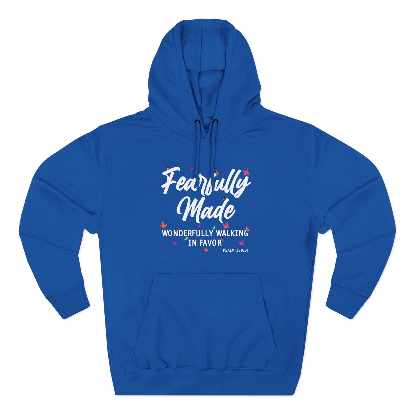 Fearfully Made — Wonderfully Walking in Favor   Hoodie