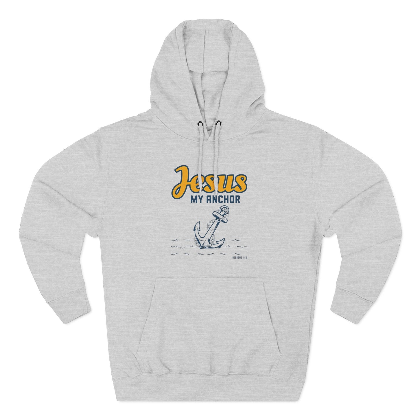 Jesus My Anchor Hoodie
