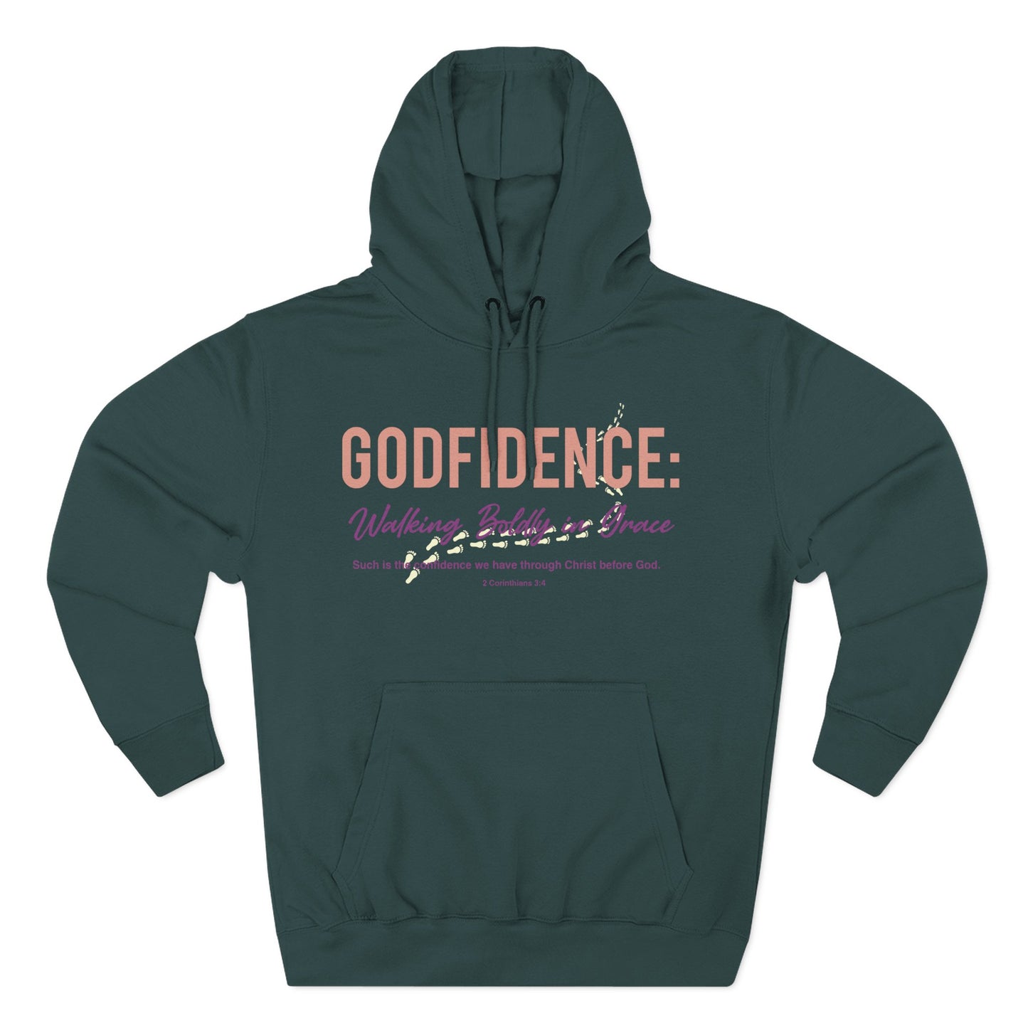 Godfidence: Walking Boldly in Grace   Hoodie