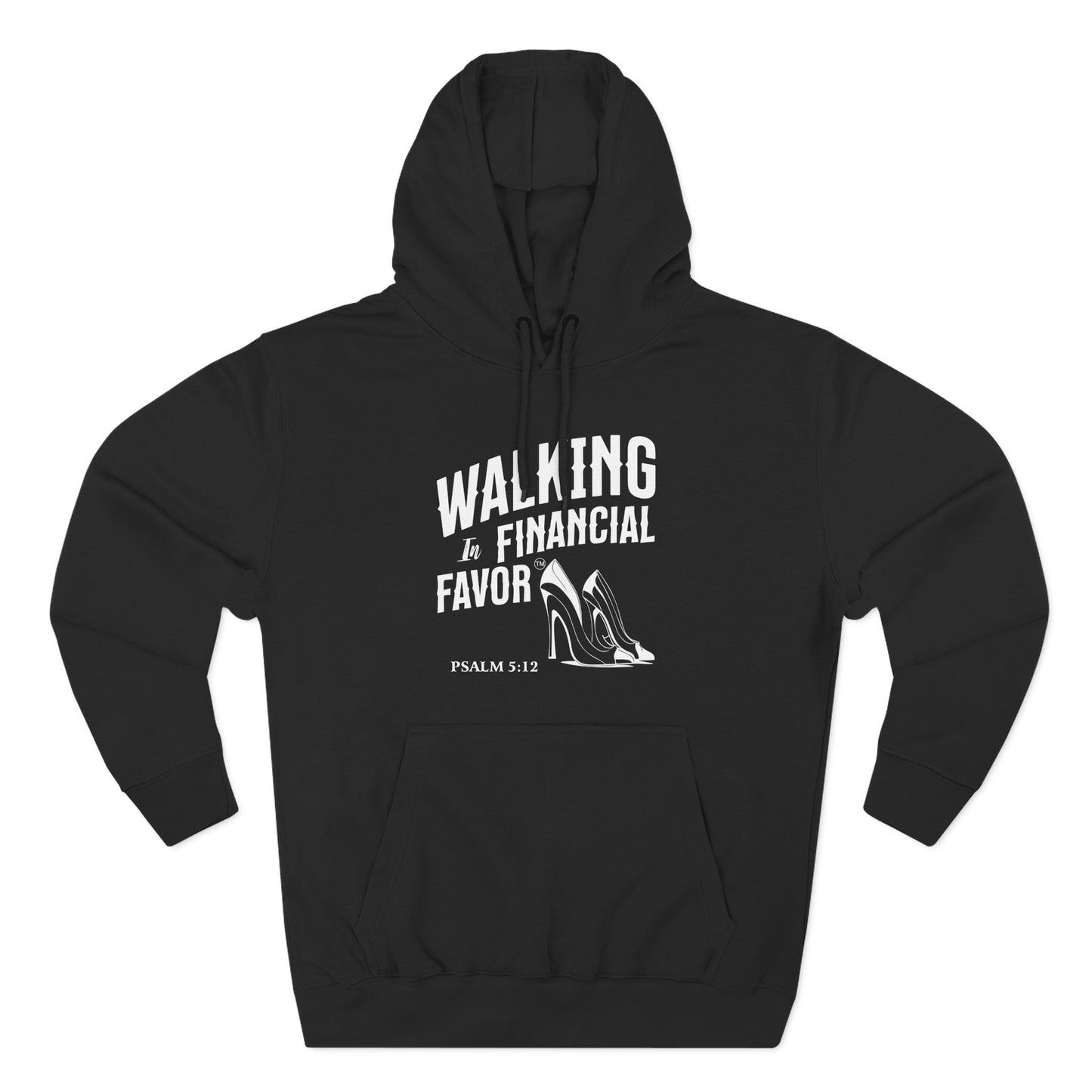 Walking in Financial Favor™" with Footprint  Hoodie