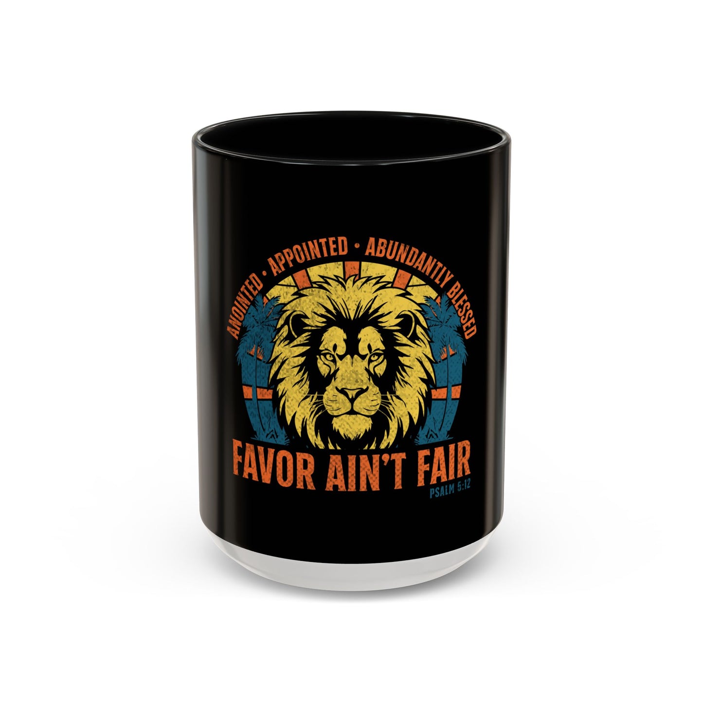 Favor Ain’t Fair  Coffee Mug