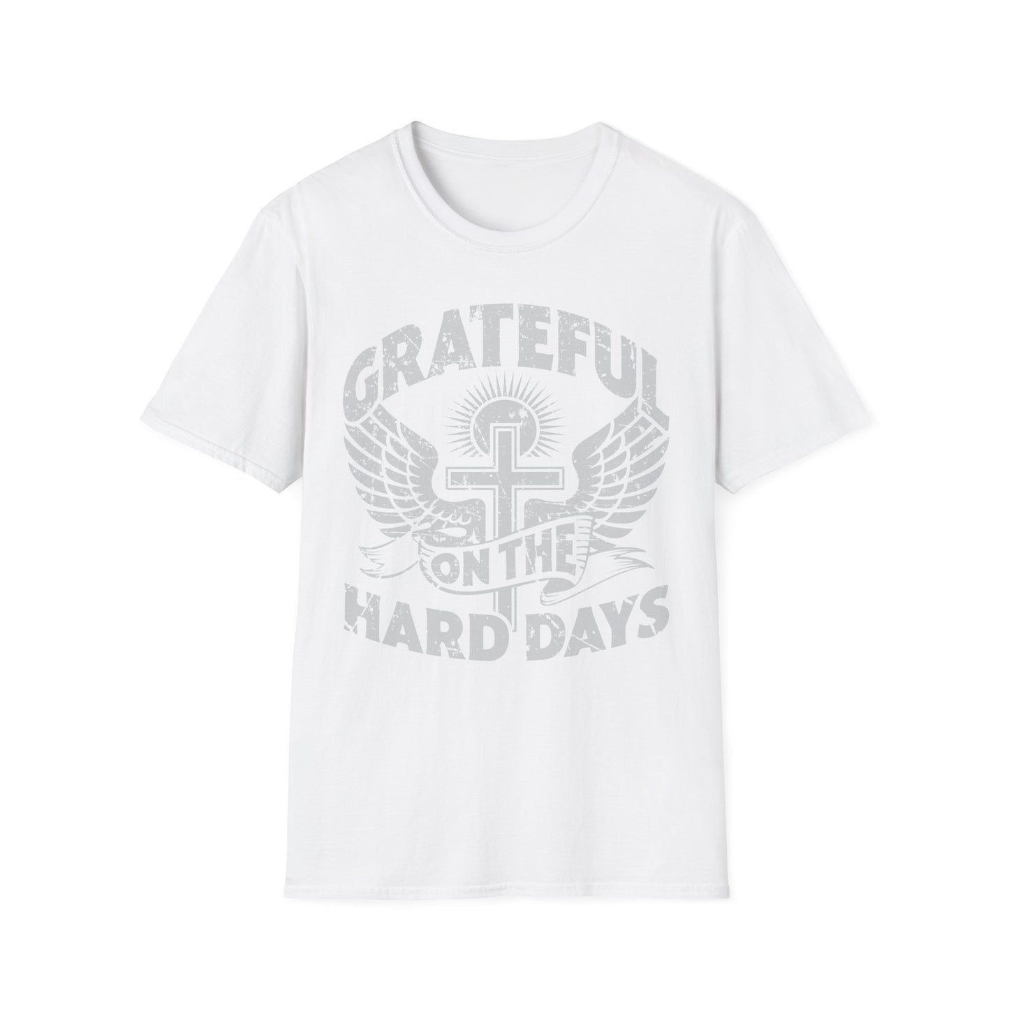 Grateful Even on the Hard Days Tee
