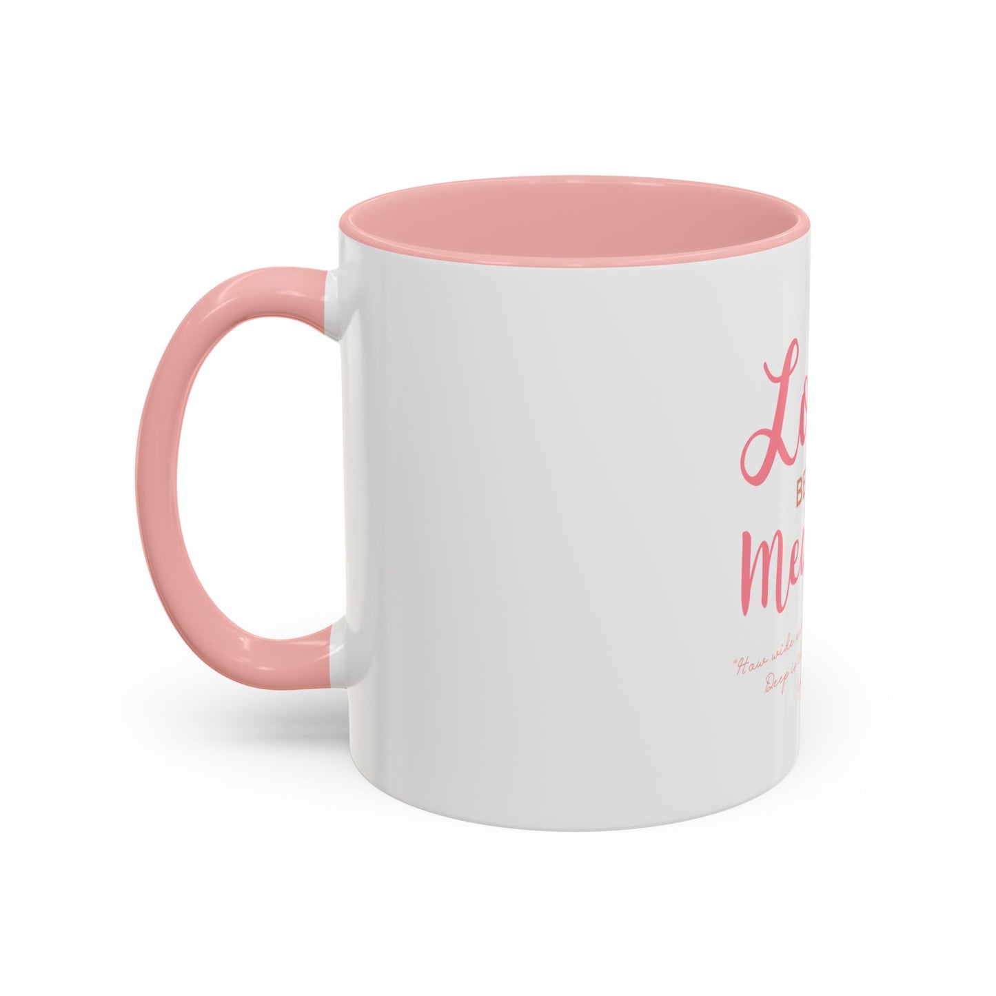 Loved Beyond Measure Coffee Mug