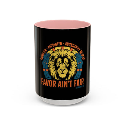 Favor Ain’t Fair  Coffee Mug