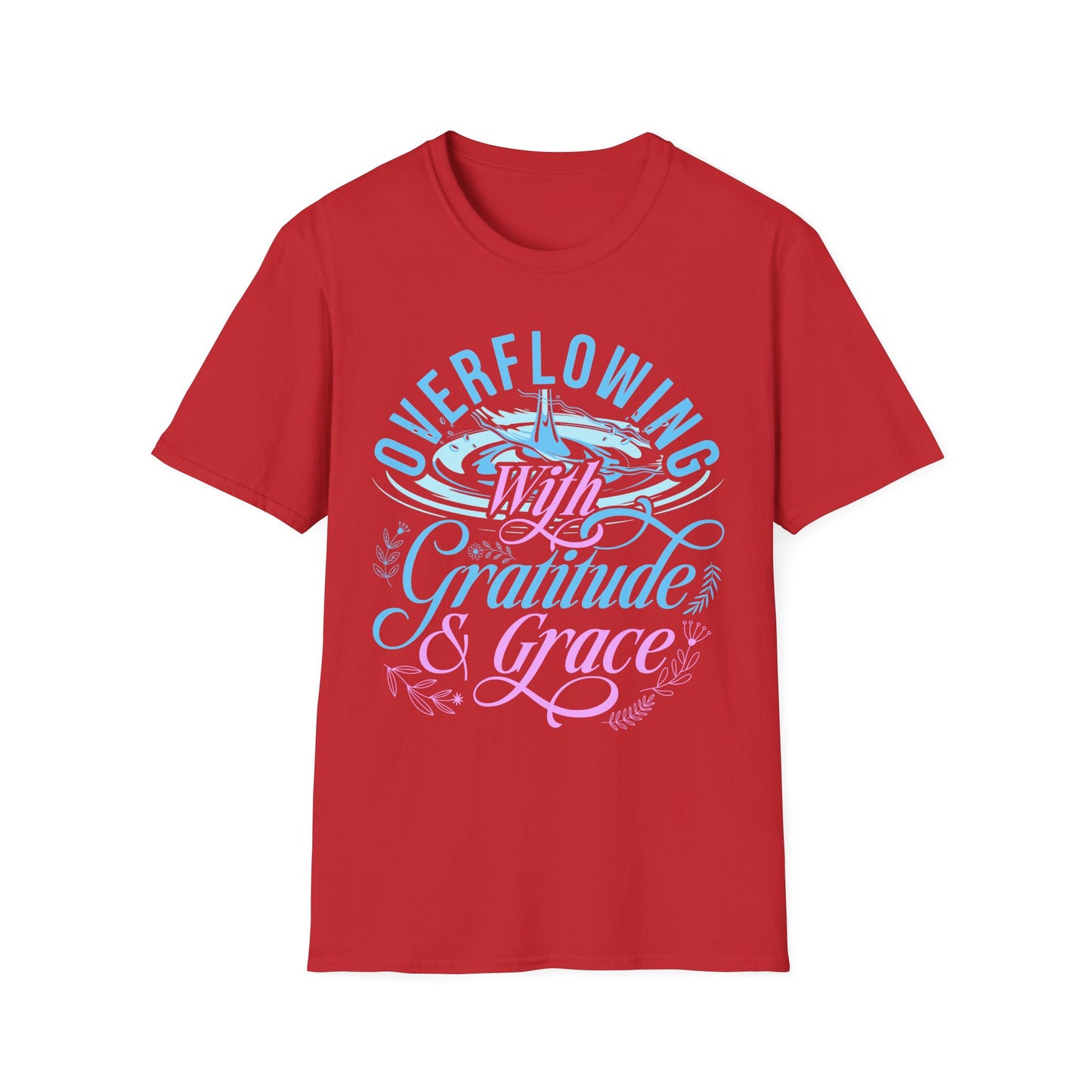 Overflowing with Gratitude & Grace Tee