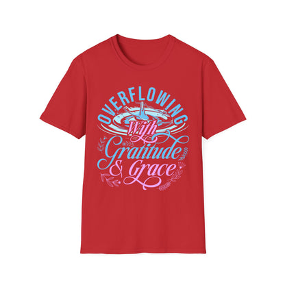 Overflowing with Gratitude & Grace Tee