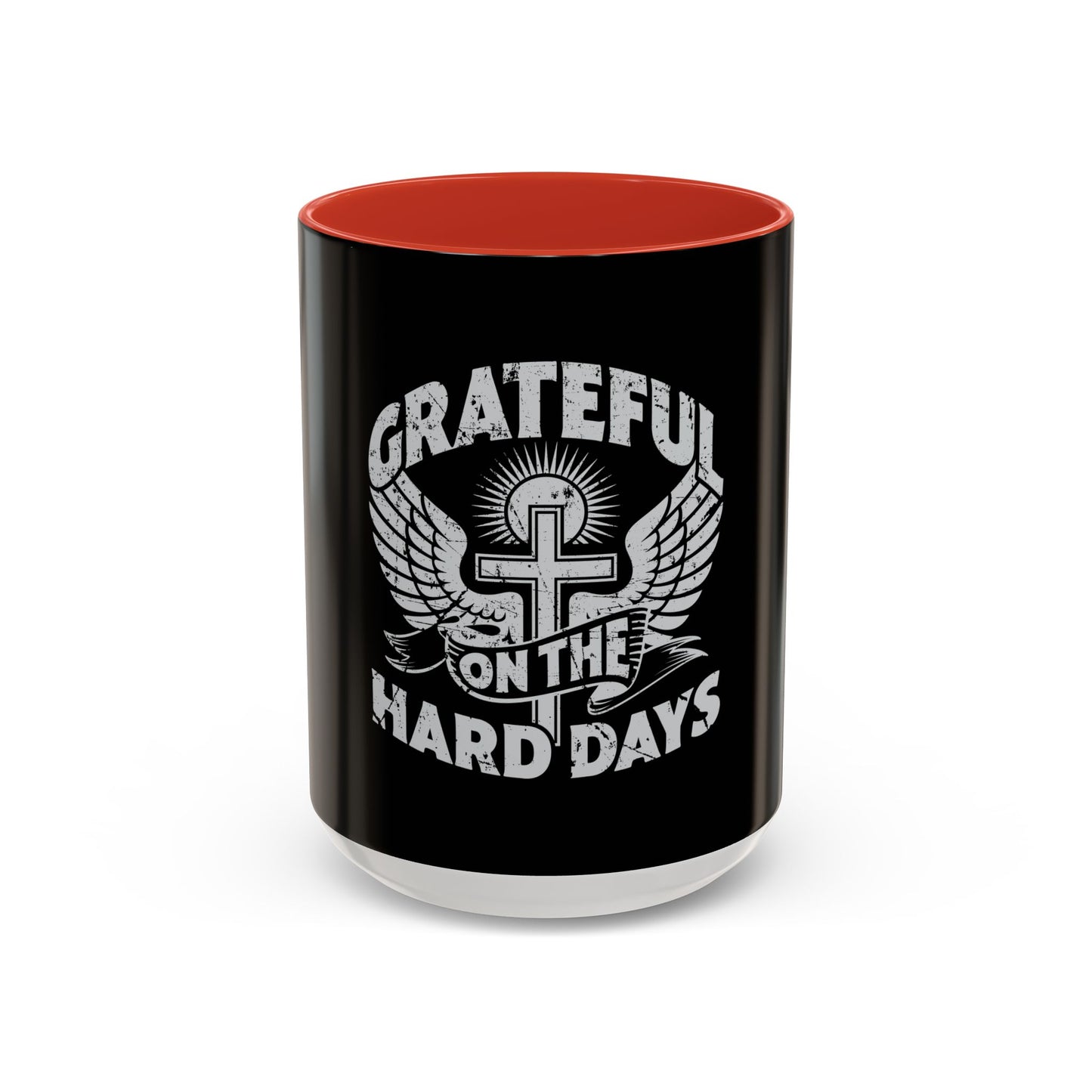 Grateful Even on the Hard Days Coffee Mug