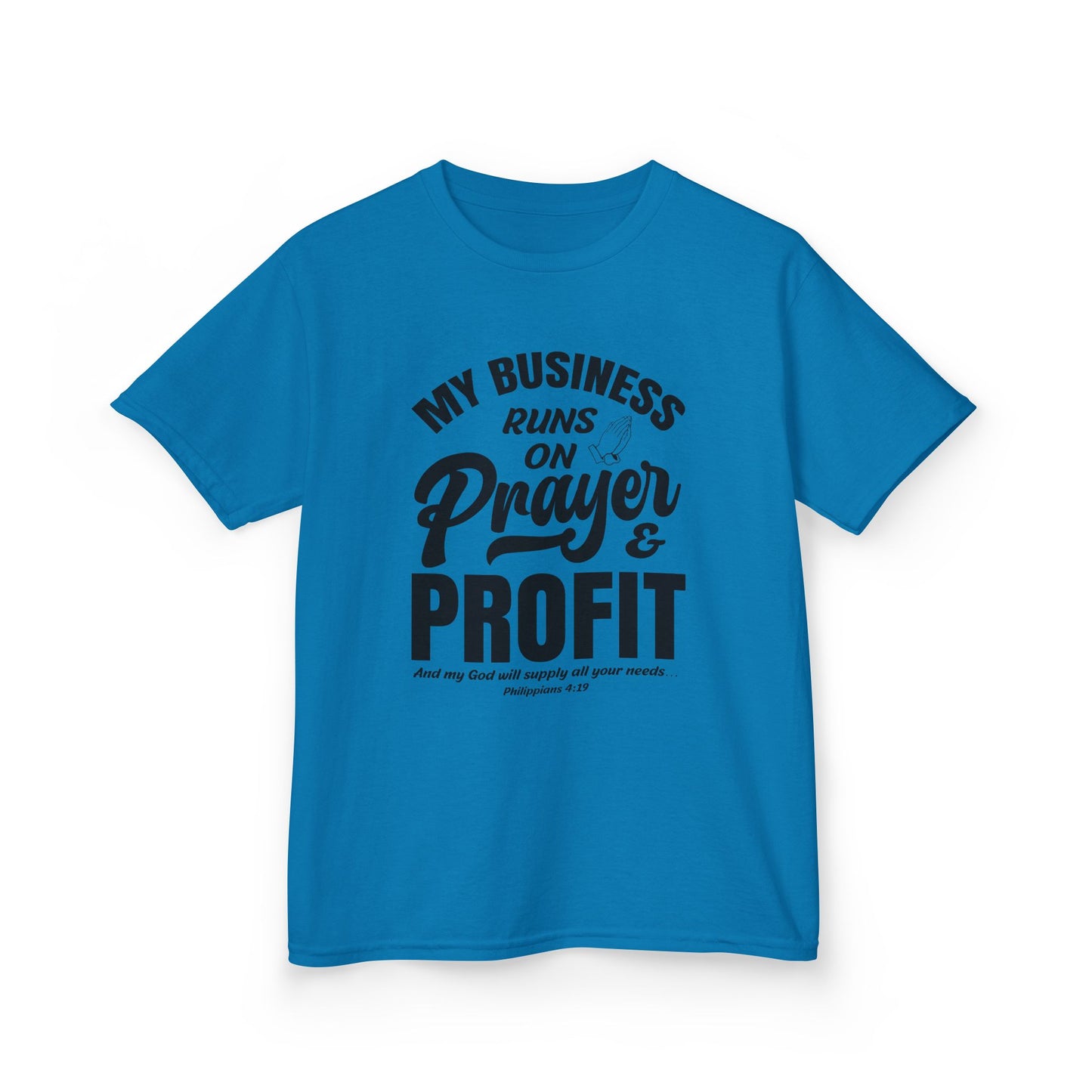 My Business Runs on Prayer & Profit Kids Tee