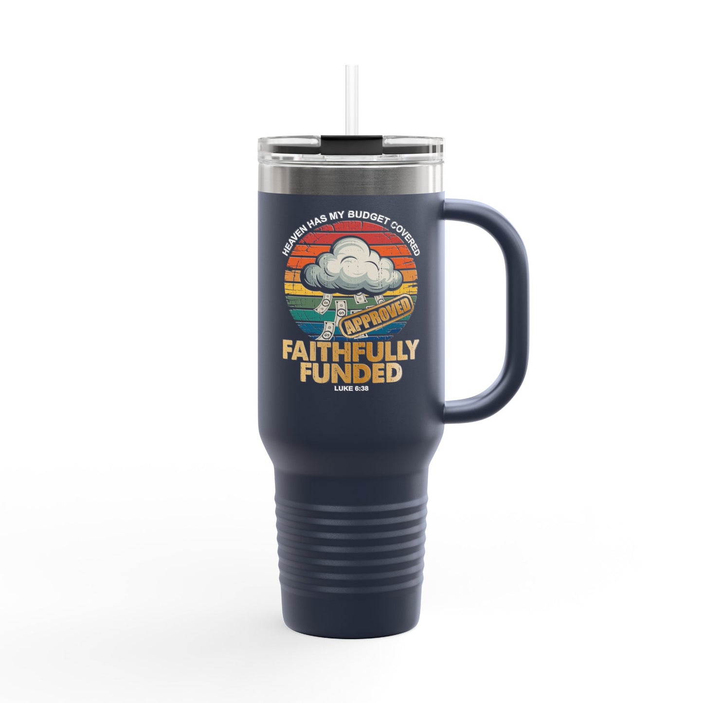 Faithfully Funded Travel Mug