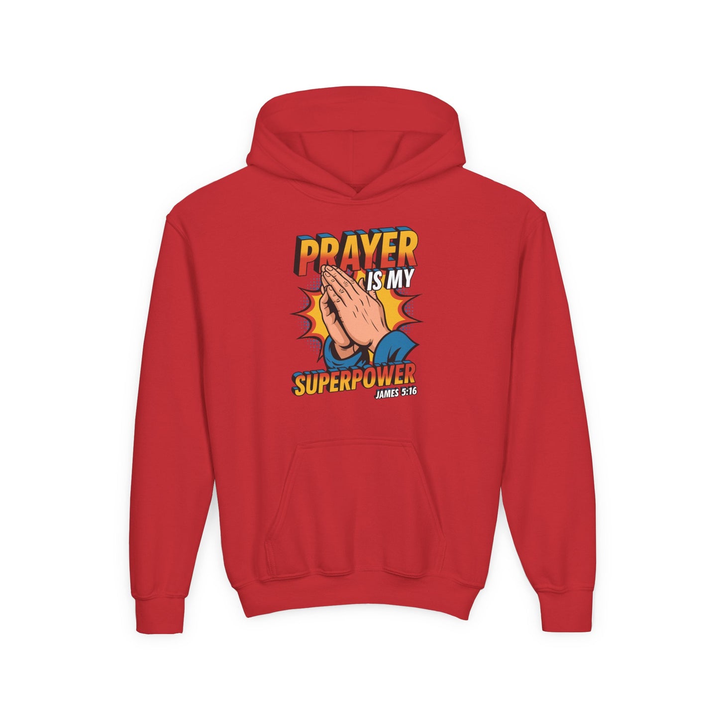 Prayer is My Superpower Youth Hoodie