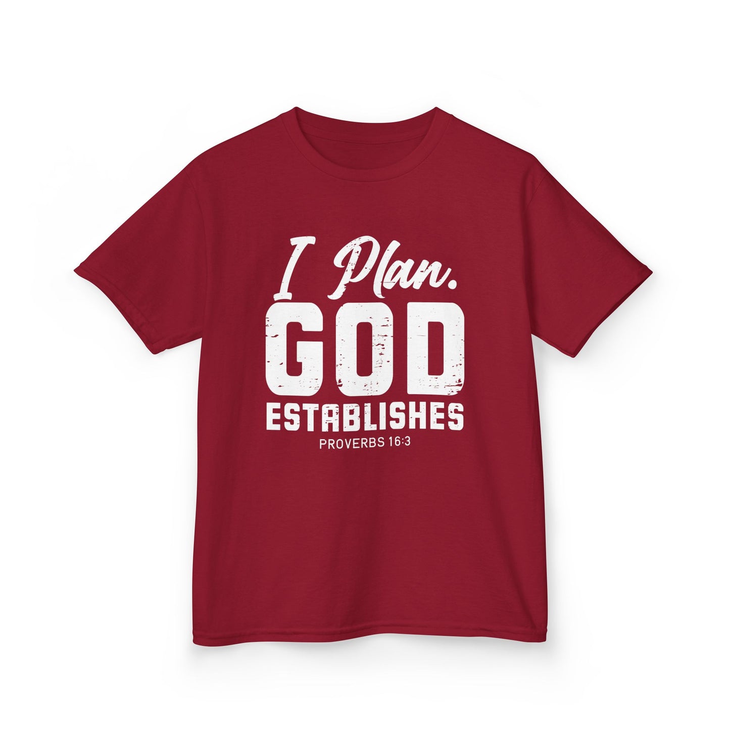 I Plan. God Establishes Kids Tee
