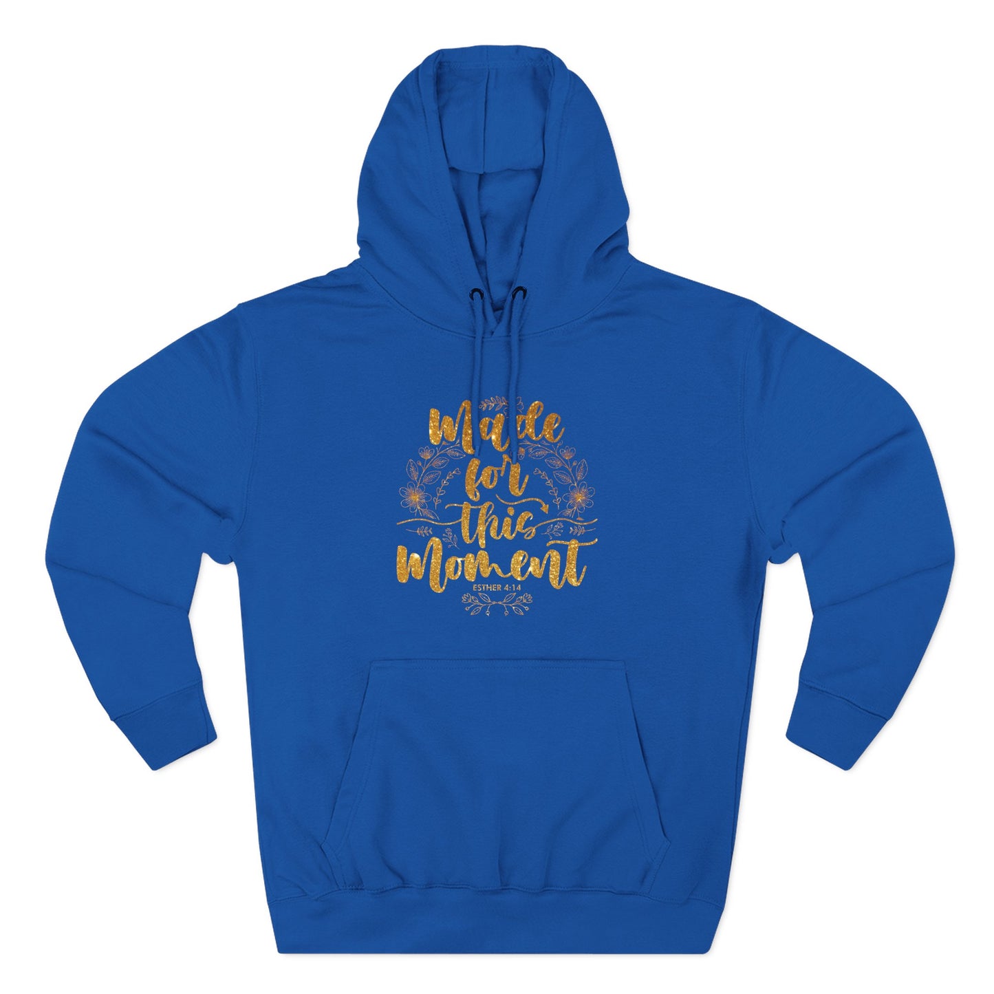 Made for This Moment Hoodie