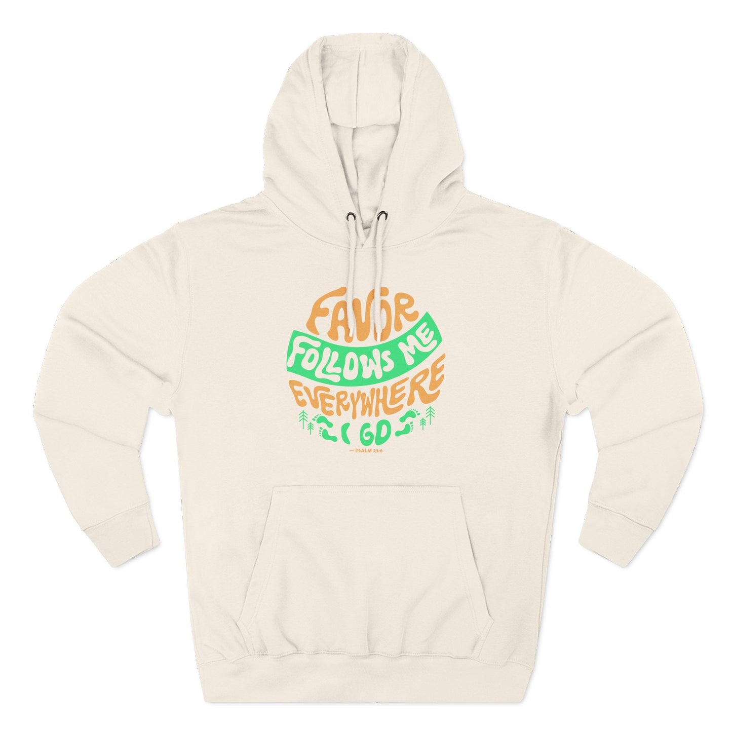 Favor Follows Me Everywhere I Go  Hoodie