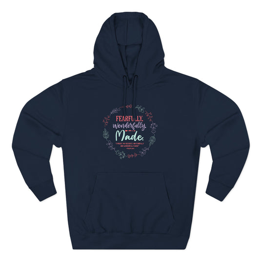 Fearfully. Wonderfully. Made  Hoodie