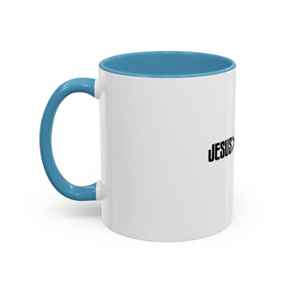 Jesus > Everything Coffee Mug