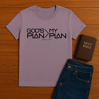 God's Plan > My Plan Tee