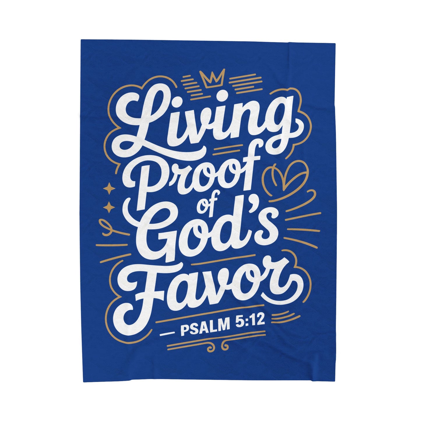 Living Proof of God's Favor Velveteen Plush Blanket