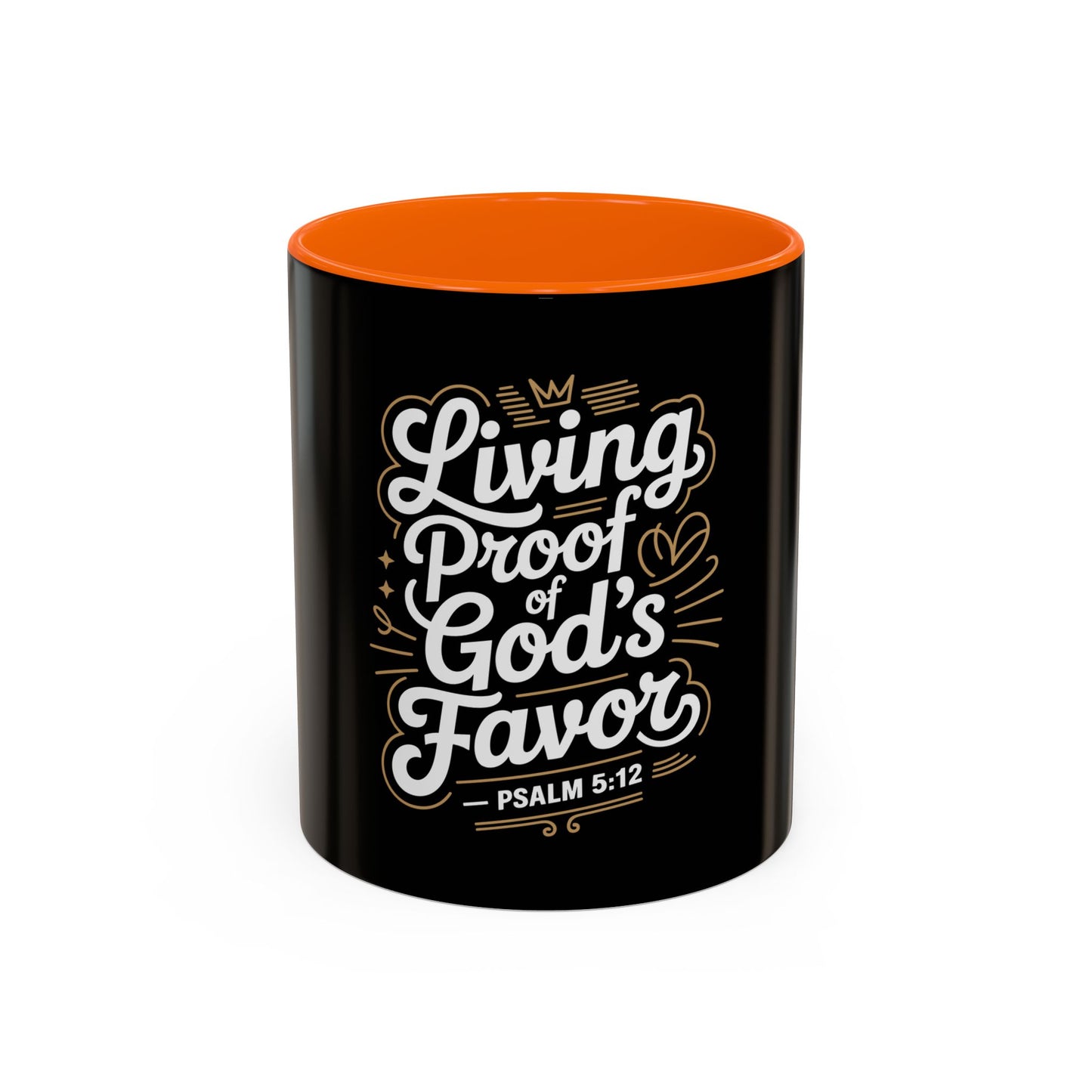 Living Proof of God's Favor Coffee Mug