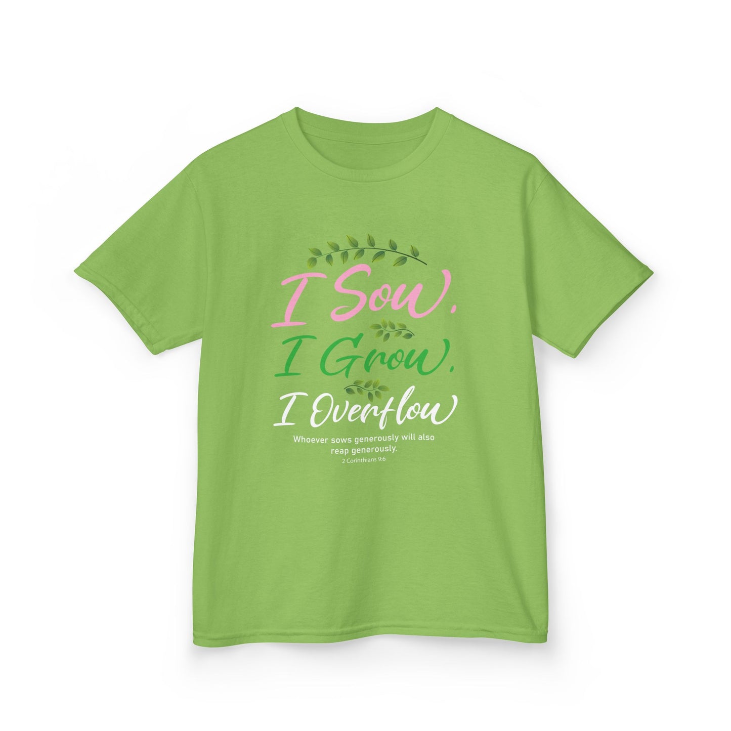 I Sow, I Grow, I Overflow Kids Tee
