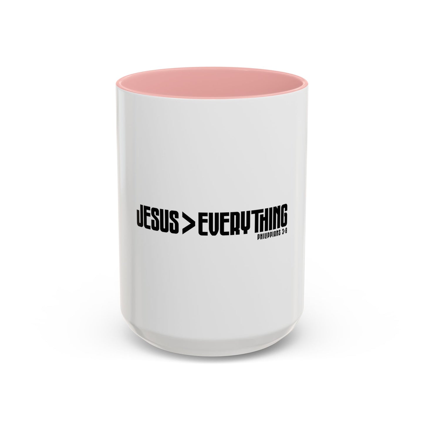 Jesus > Everything Coffee Mug