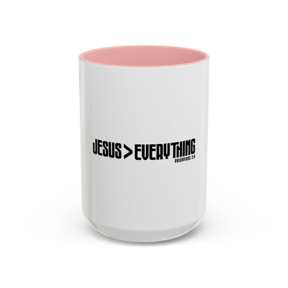 Jesus > Everything Coffee Mug