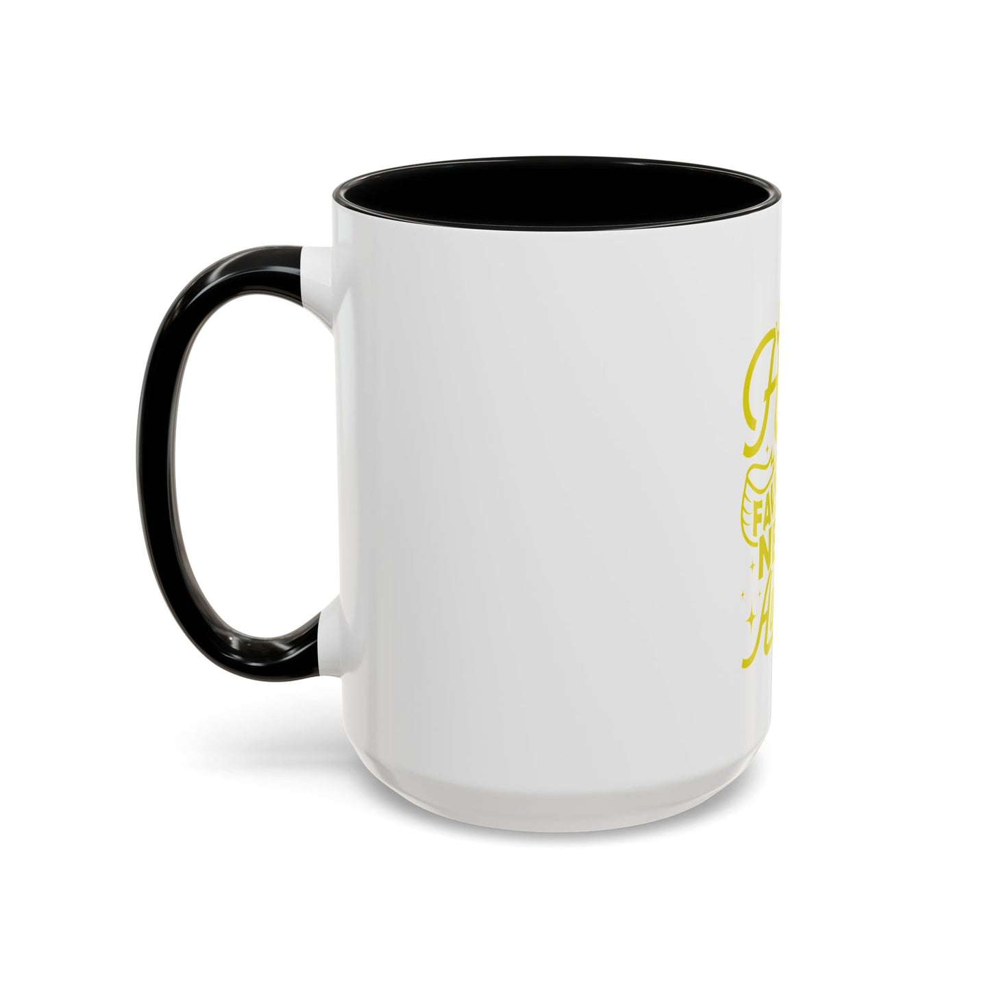 Highly Favored Never Average Coffee Mug