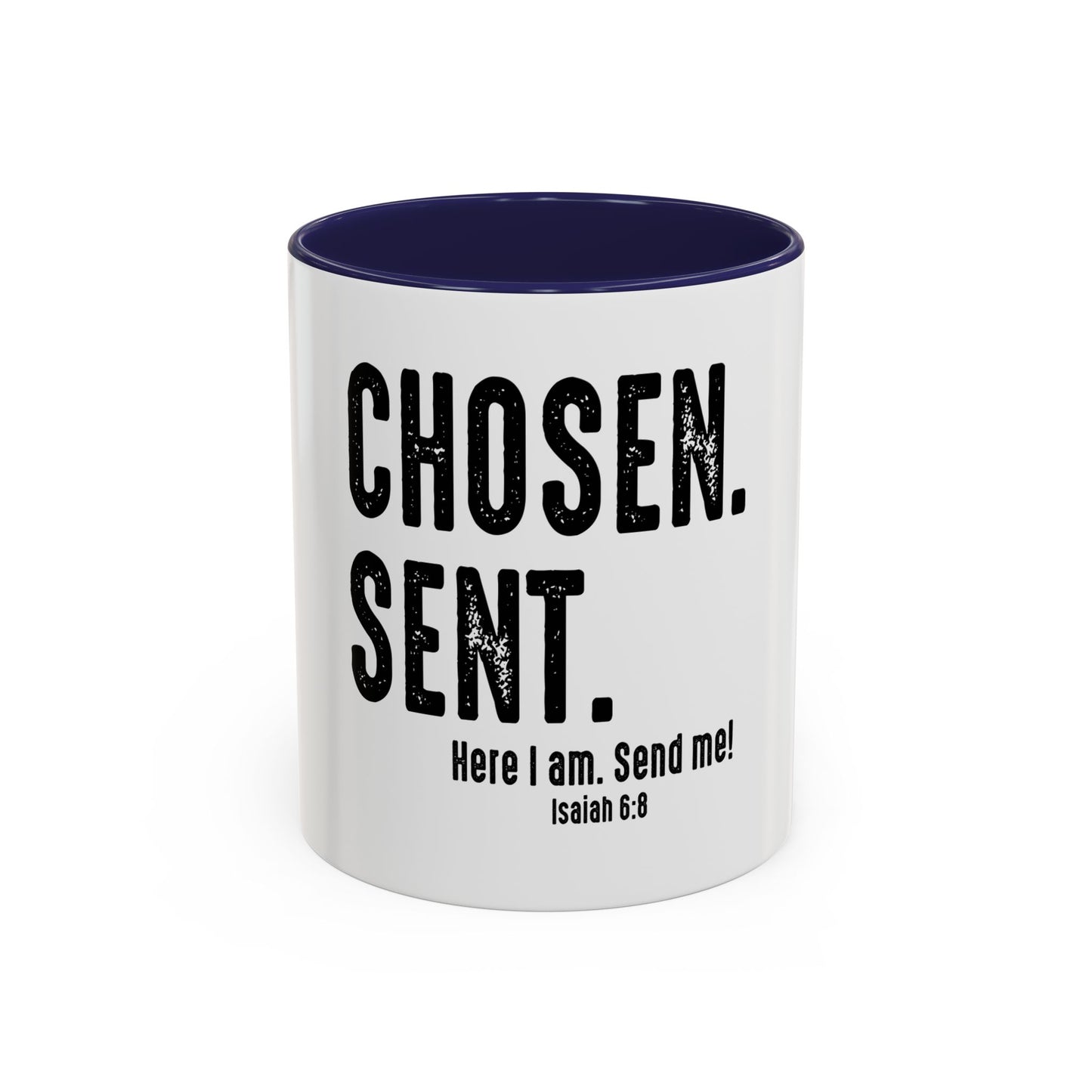 Marked. Chosen. Sent Coffee Mug