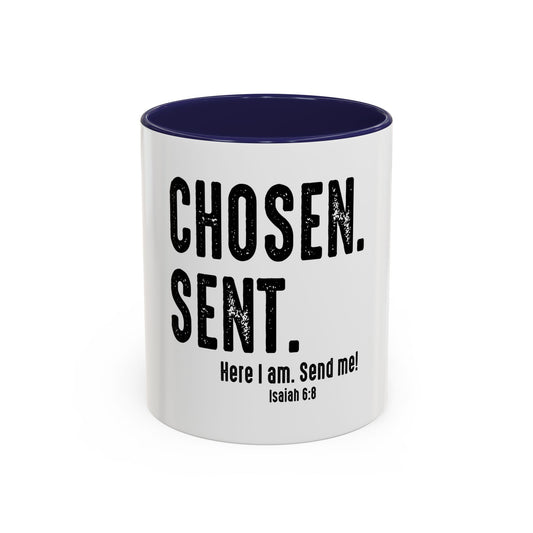 Marked. Chosen. Sent Coffee Mug