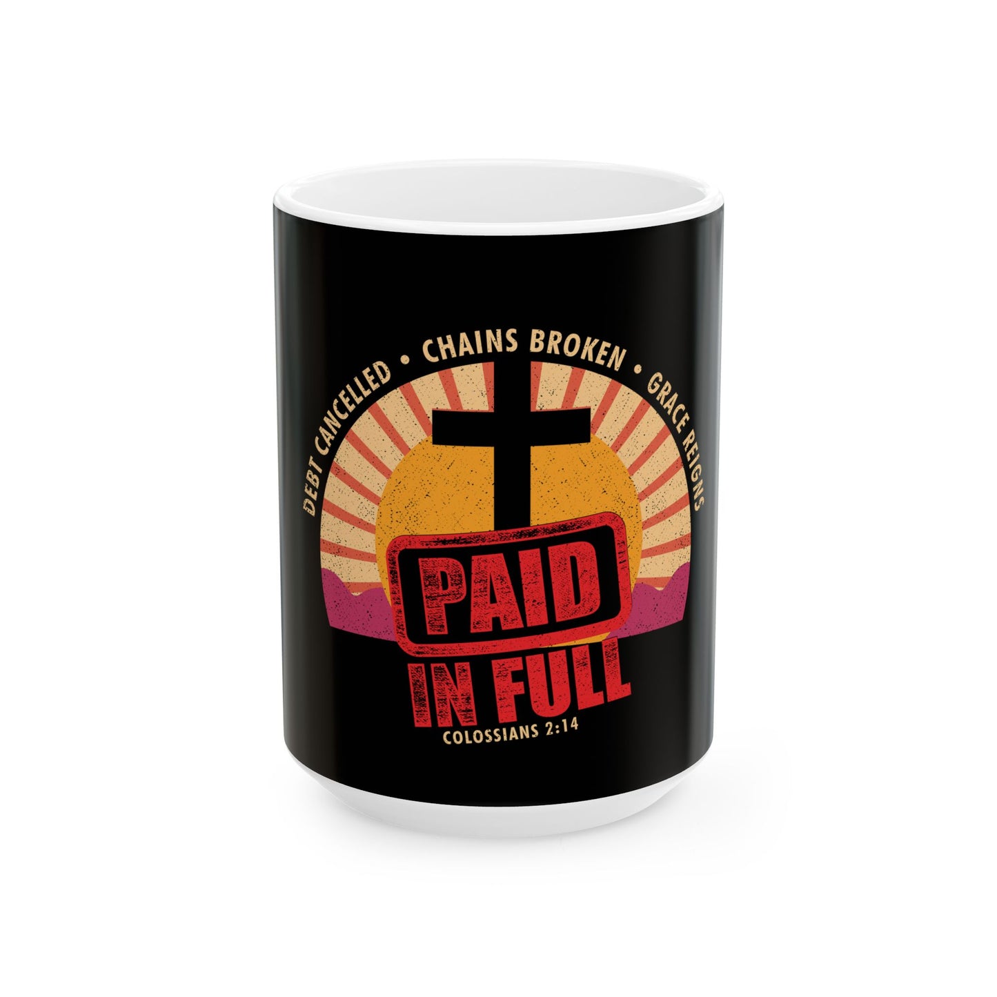 Paid in Full Mug