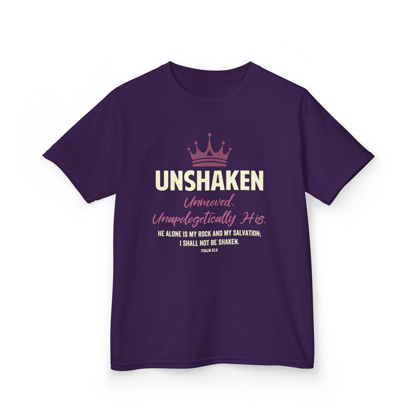 Unshaken. Unmoved. Unapologetically His Kids Tee
