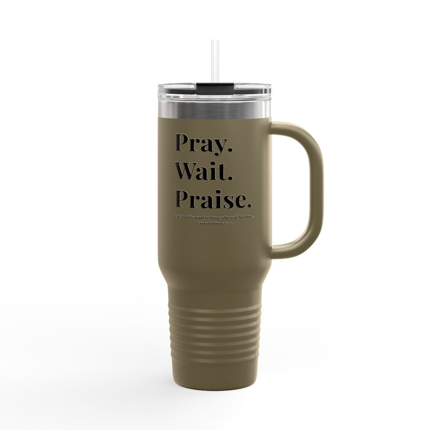 Pray. Wait. Praise Travel Mug