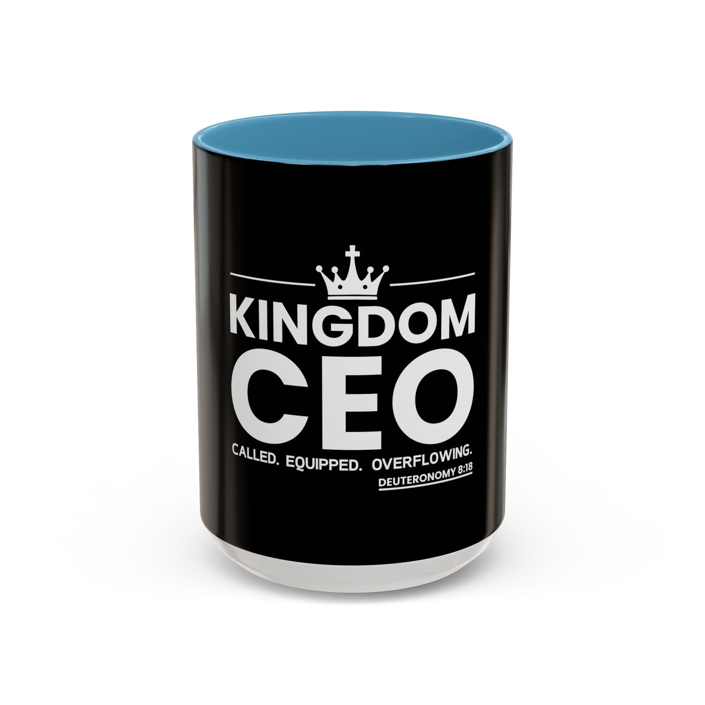 Kingdom CEO™ - Called. Equipped. Overflowing Coffee Mug