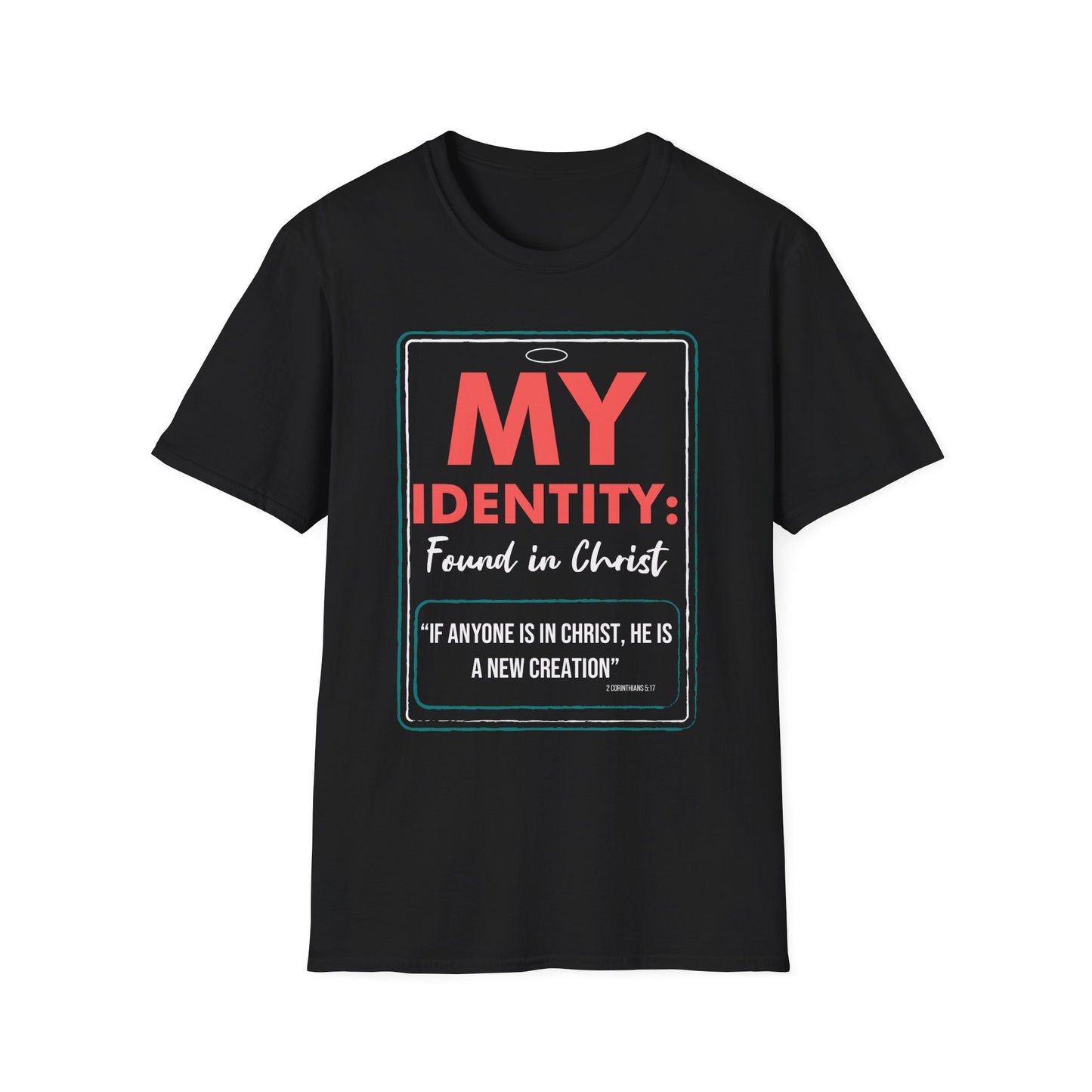 My Identity: Found in Christ Tee