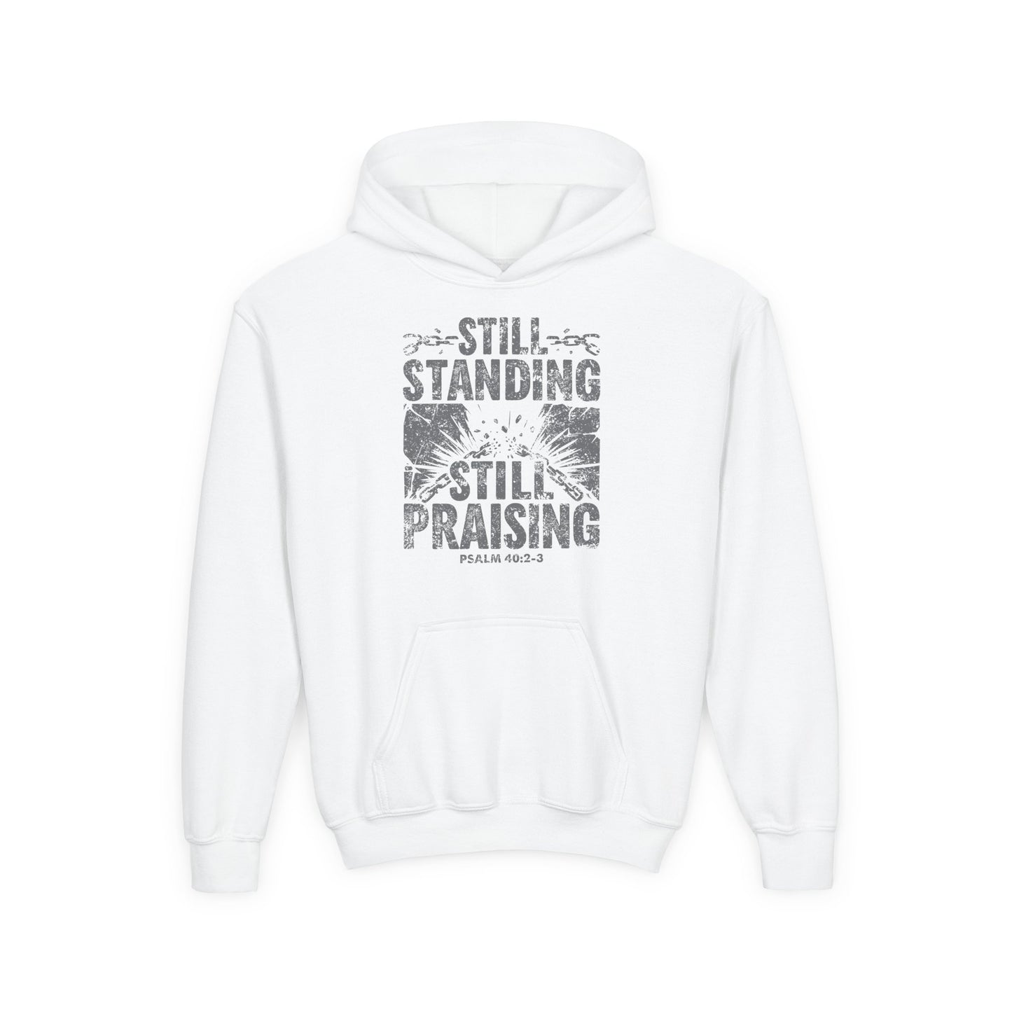 Still Standing. Still Praising Youth Hoodie