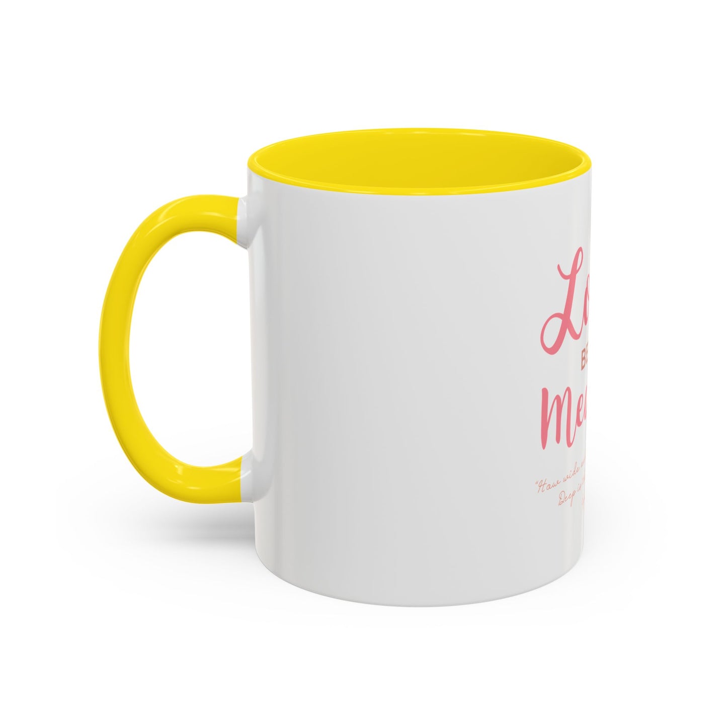 Loved Beyond Measure Coffee Mug