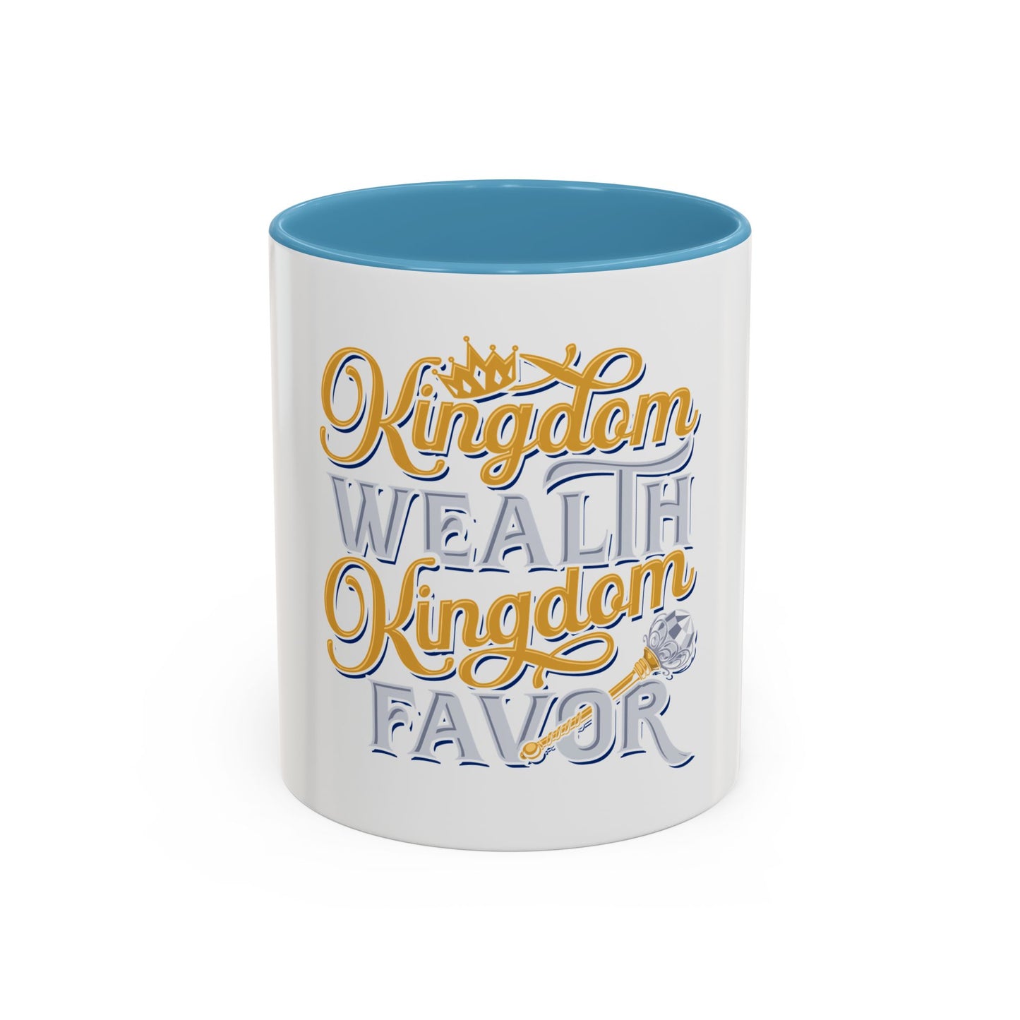 Kingdom Wealth Kingdom Favor Coffee Mug