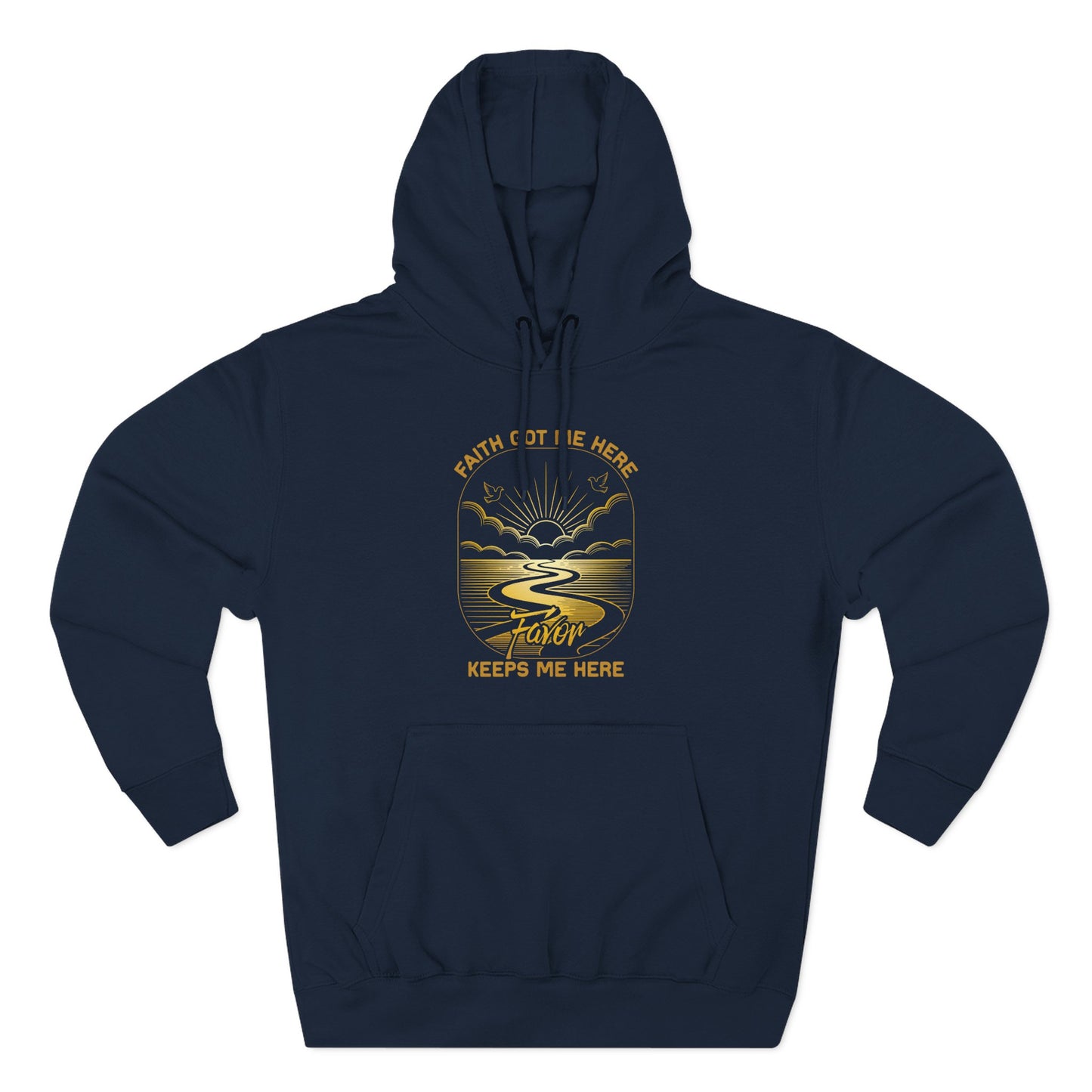 Faith Got me Here. Favor keeps me moving  Hoodie