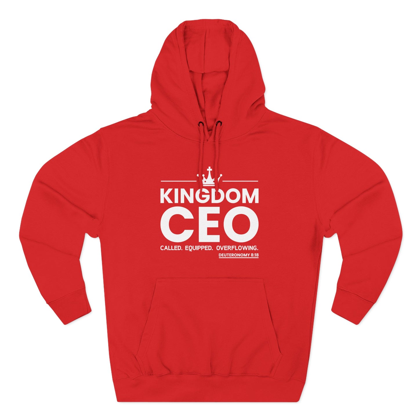 Kingdom CEO™ - Called. Equipped. Overflowing Hoodie