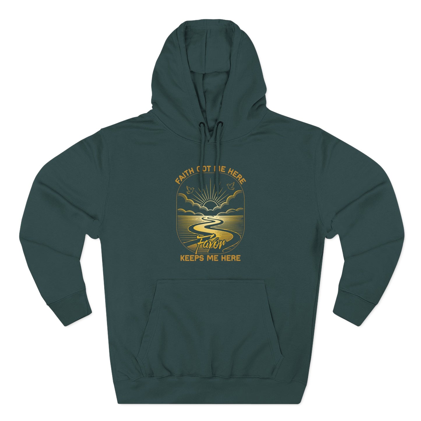 Faith Got me Here. Favor keeps me moving  Hoodie