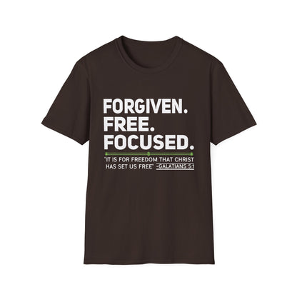 FORGIVEN. FREE. FOCUSED Tee