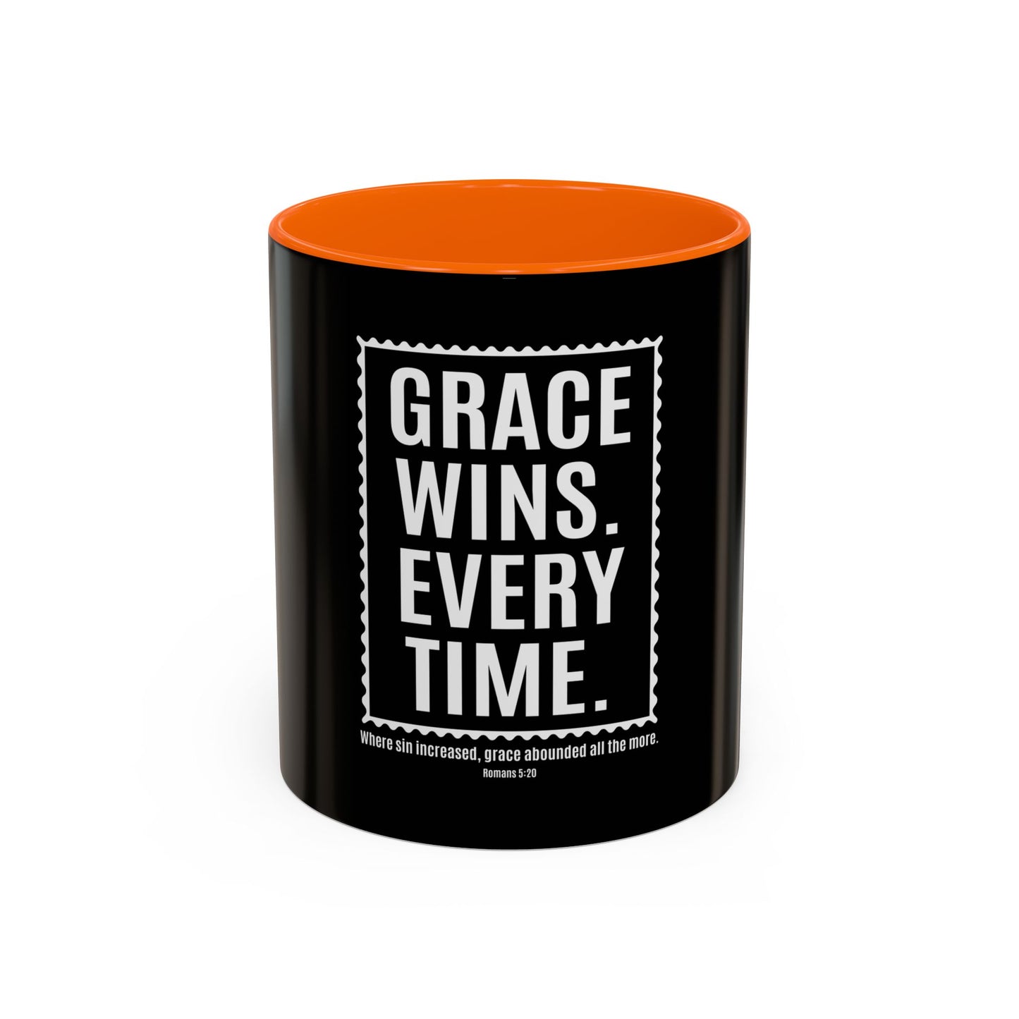 Grace Wins. Every Time Coffee Mug